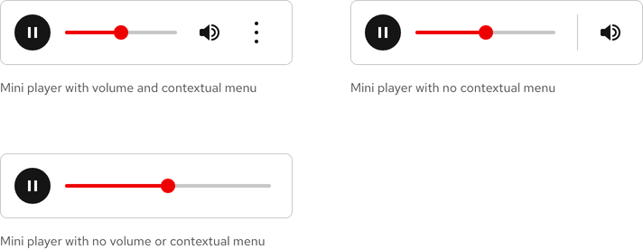 Image of three Mini players; one is the default state, one is missing the menu button, and one is missing both the volume and menu buttons