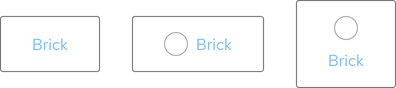 Image of light theme Brick variants; one with text and no icon, one with an icon on the left of text, and one with an icon on top of text